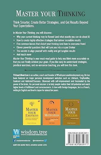 Master Your Thinking: A Practical Guide to Align Yourself with Reality and Achieve Tangible Results in the Real World